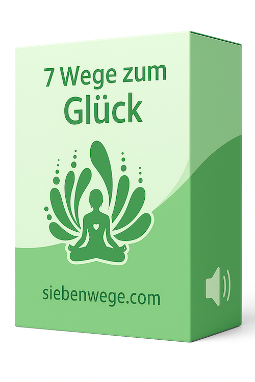 7 Wege zum Glück